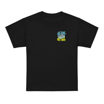 See Ball Get Ball Tee